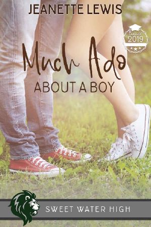 [Sweet Water High 09] • Much Ado About a Boy · A Sweet YA Romance (Sweet Water High Book 9)